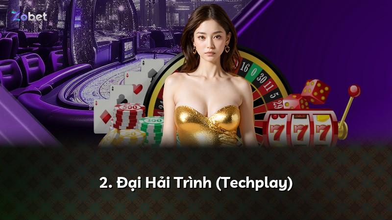 2. Đại Hải Trình (Techplay)