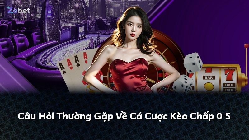 Câu Hỏi Thường Gặp Về Cá Cược Kèo Chấp 0 5