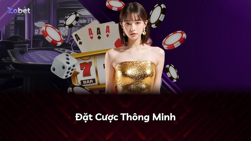 Đặt Cược Thông Minh