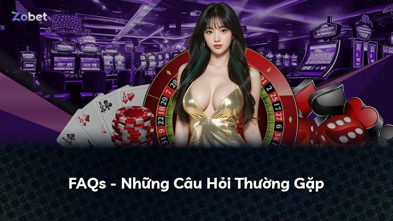 FAQs - Những Câu Hỏi Thường Gặp