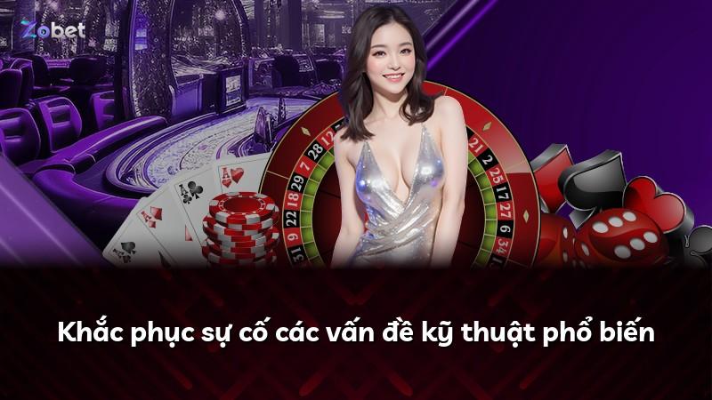 Khắc phục sự cố các vấn đề kỹ thuật phổ biến