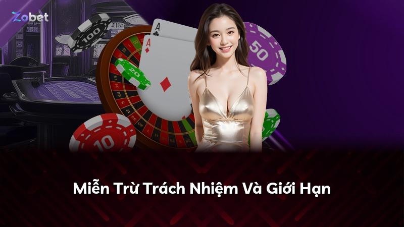 Miễn Trừ Trách Nhiệm Và Giới Hạn