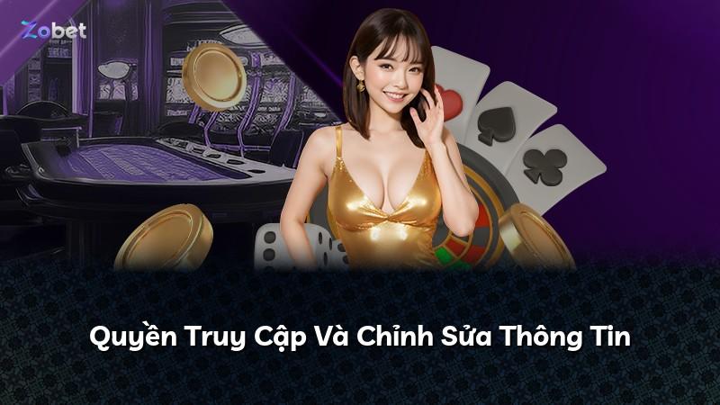 Quyền Truy Cập Và Chỉnh Sửa Thông Tin