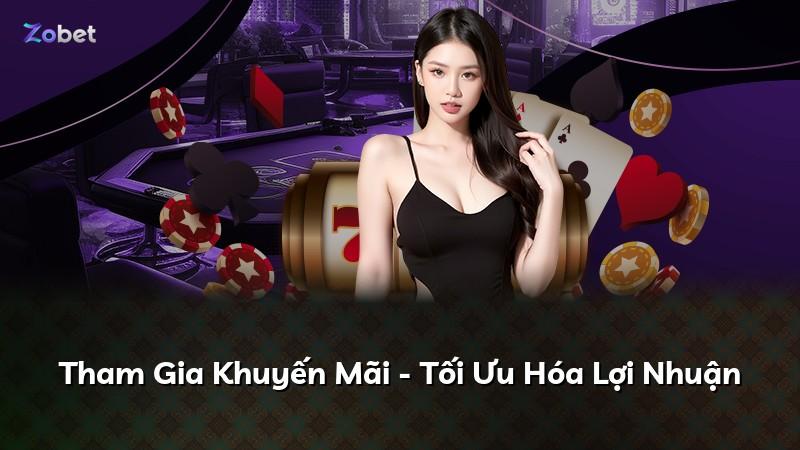 Tham Gia Khuyến Mãi - Tối Ưu Hóa Lợi Nhuận