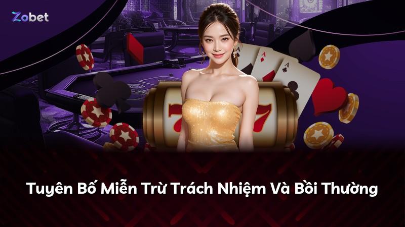 Tuyên Bố Miễn Trừ Trách Nhiệm Và Bồi Thường