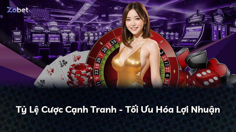 Tỷ Lệ Cược Cạnh Tranh - Tối Ưu Hóa Lợi Nhuận