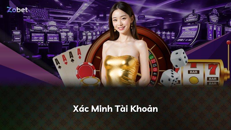 Xác Minh Tài Khoản